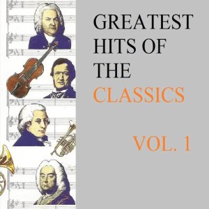 Various Artists的專輯Greatest Hits Of The Classics Vol. 1