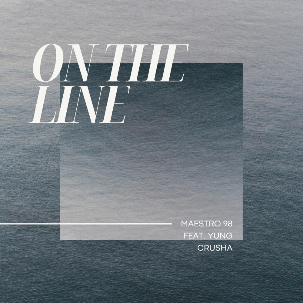 On The Line (feat. Yung Crusha)
