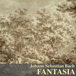 Album Bach: Fantasia from Ralph Kirkpatrick