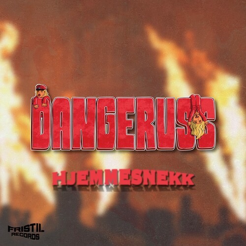 DANGERUSS 2025 (Hjemmesnekk) (Explicit)
