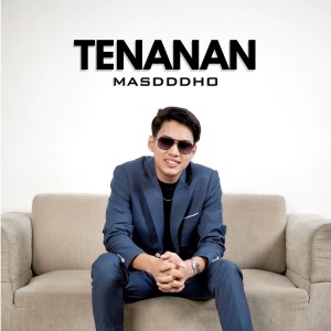 Masdddho的专辑TENANAN