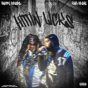 King Brainz的專輯Hittin Licks (Explicit)