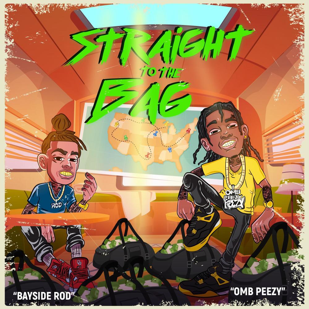 Straight To The Bag (feat. OMB Peezy) (Explicit)