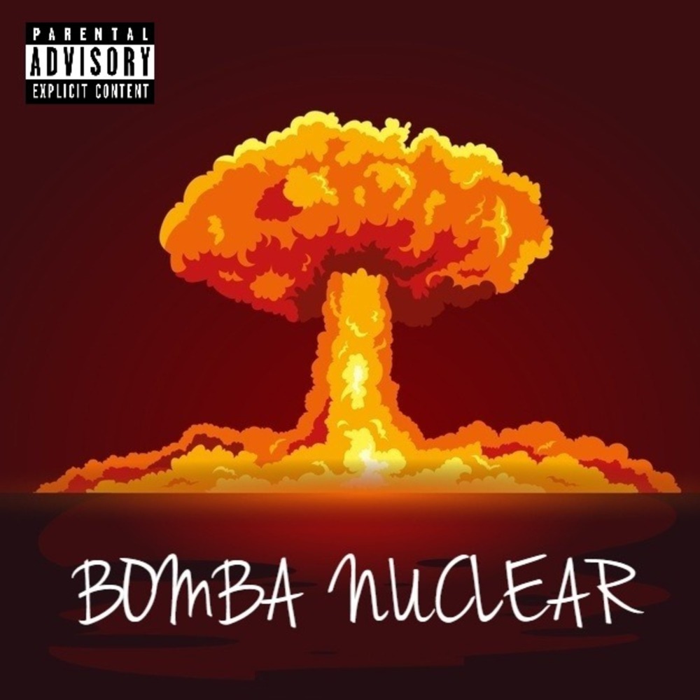 Bomba Nuclear (Explicit)