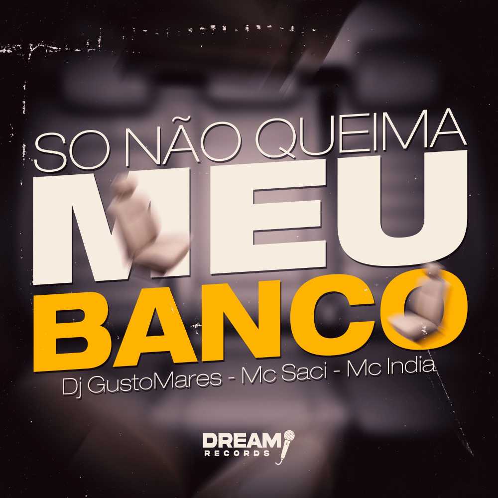 So Não Queima Meu Banco (Explicit)