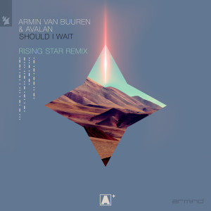 Listen to Should I Wait song with lyrics from Armin Van Buuren
