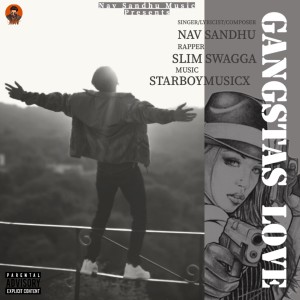 Album Gangstas Love (Explicit) from Nav Sandhu