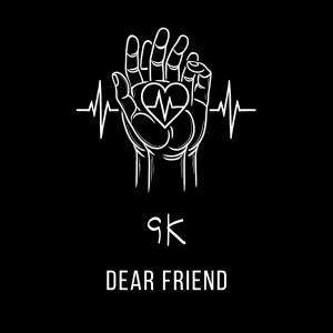 G.K.的專輯Dear Friend (Explicit)