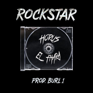 ดาวน์โหลดและฟังเพลง Rockstar (Explicit) พร้อมเนื้อเพลงจาก Horus