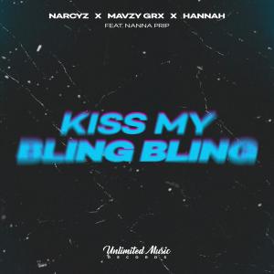 ดาวน์โหลดและฟังเพลง Kiss My Bling Bling (feat. Nanna Prip) พร้อมเนื้อเพลงจาก Narcyz
