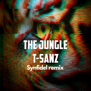 收聽T-Sanz的The Jungle (Synfidel Remix)歌詞歌曲