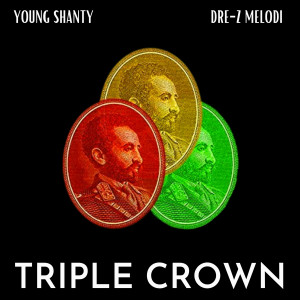 Album Triple Crown from Young Shanty