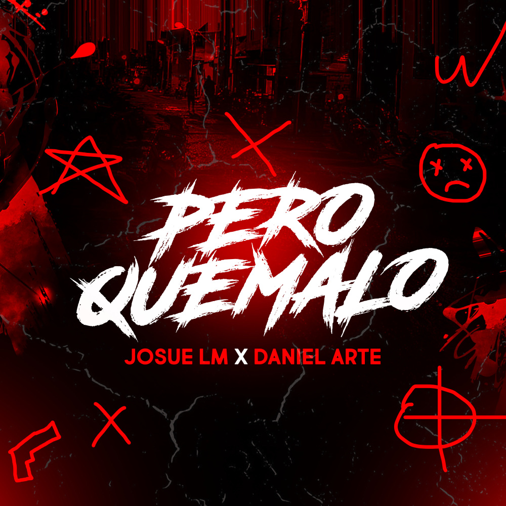 Pero Que Malo