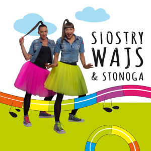 收聽Siostry Wajs & Stonoga的Intro歌詞歌曲