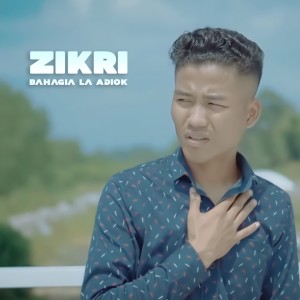 Listen to Bahagia La Adiok song with lyrics from Zikri
