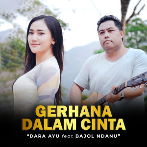 Gerhana Dalam Cinta dari Dara Ayu