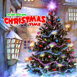 ดาวน์โหลดและฟังเพลง Christmas Time พร้อมเนื้อเพลงจาก The X-Mas Snow Band
