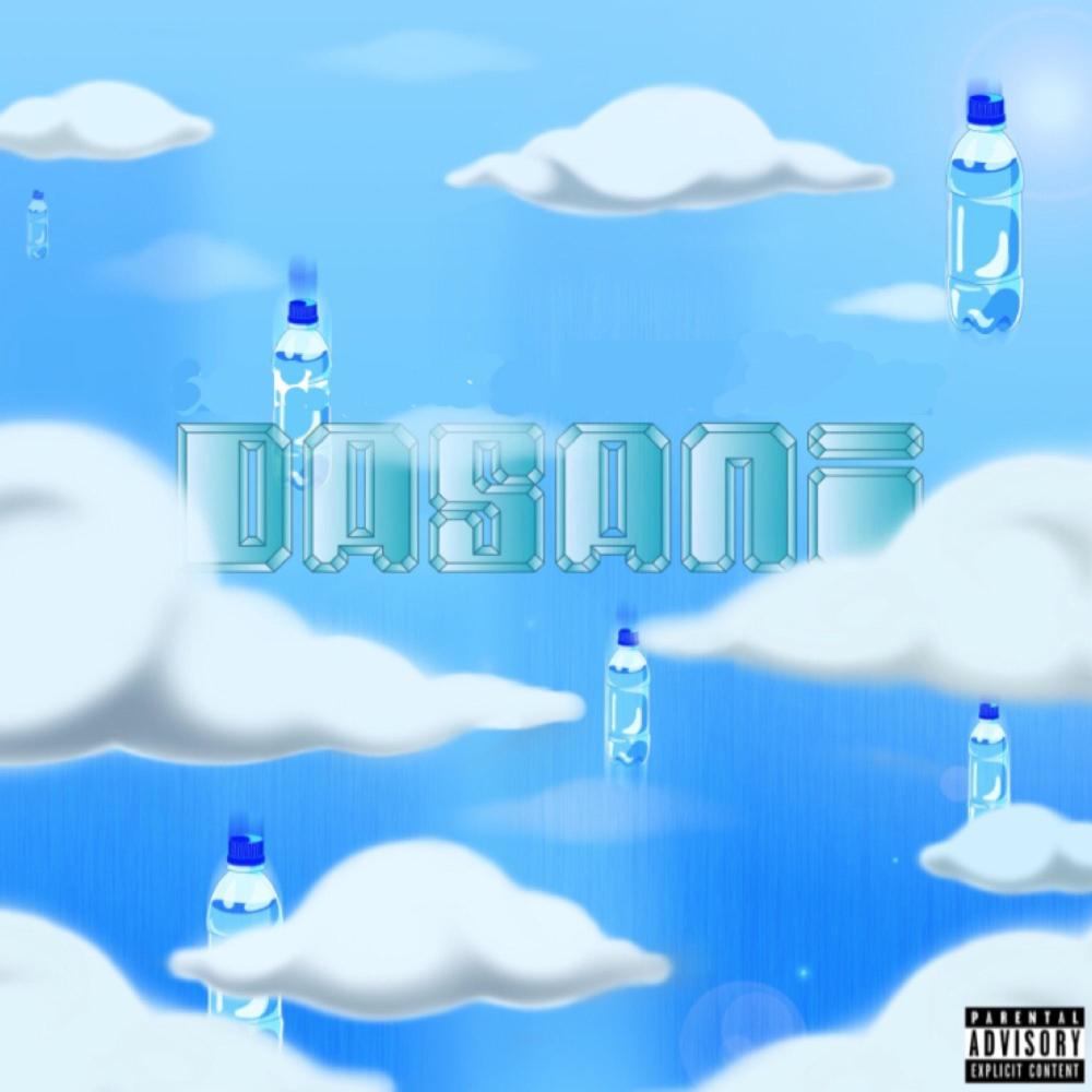 Dasani (feat. A1billionaire) (Explicit)