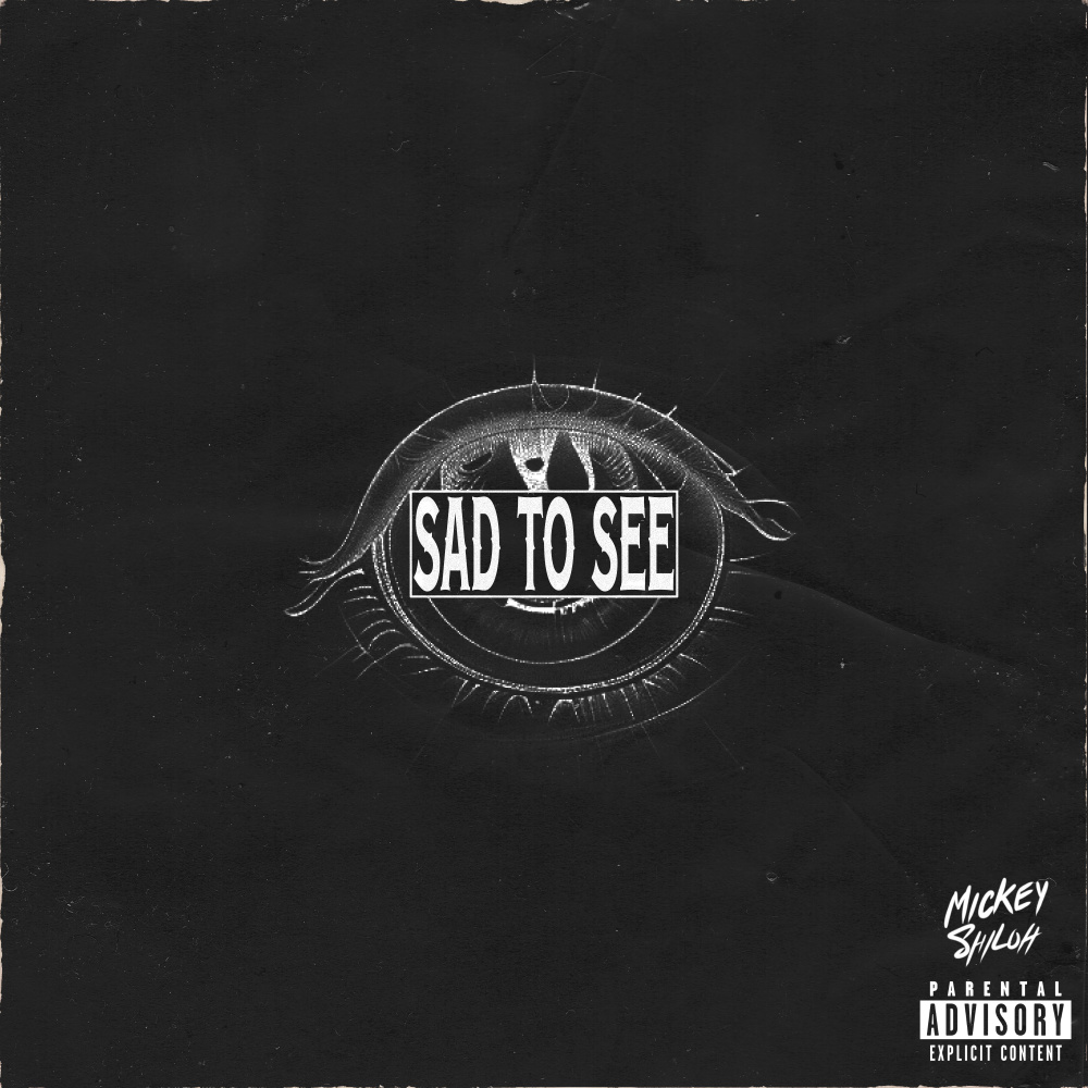 Sad To See (Explicit)