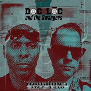 Doc Loc and the Swangers的專輯Deprogrammed