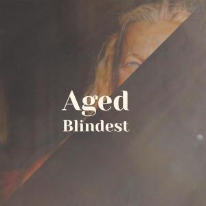 收听Eldy Cheb的Aged Blindest歌词歌曲