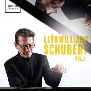 อัลบัม Llŷr Williams: Schubert, Vol. 6 ศิลปิน Llyr Williams