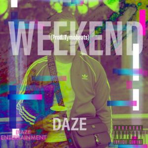 อัลบัม Weekend (Explicit) ศิลปิน Daze