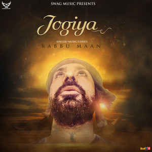 Listen to Jogiya song with lyrics from Babbu Maan