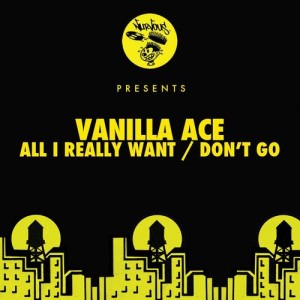 收聽Vanilla Ace的Don't Go (Original Mix)歌詞歌曲