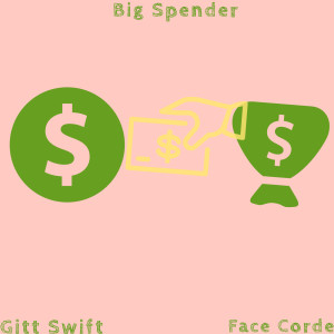 收聽Gitt Swift的Big Spender歌詞歌曲