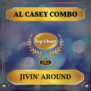 อัลบัม Jivin' Around ศิลปิน Al Casey Combo