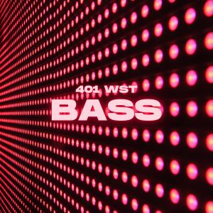 อัลบัม Bass (Explicit) ศิลปิน 401 WST