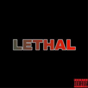 Album Lethal (Explicit) oleh Shaun
