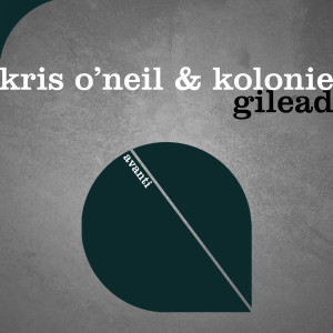 Dengarkan lagu Gilead nyanyian Kris O’Neil dengan lirik