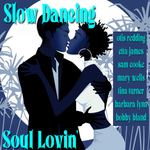 Various的專輯Slow Dancing Soul Lovin'
