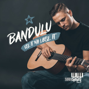 Listen to Use It No Lose It song with lyrics from Bandulu