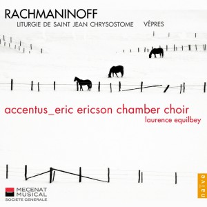 Album Rachmaninov : Vêpres, Liturgie de St Jean Chrisostome oleh Eric Ericson Chamber Choir