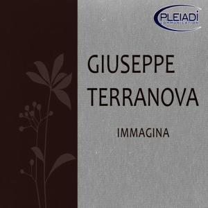 ดาวน์โหลดและฟังเพลง Immagina พร้อมเนื้อเพลงจาก Giuseppe Terranova