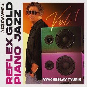 อัลบัม Reflex Gold Piano Jazz, Vol. 1 ศิลปิน VIVITI