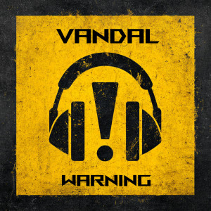 收聽Vandal的Warning歌詞歌曲