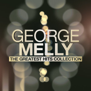 Album The Greatest Hits Collection from george melly