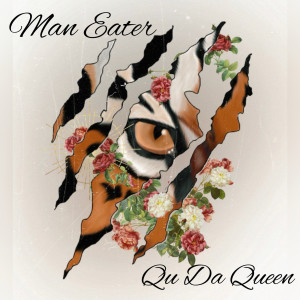 Listen to Man Eater (Explicit) song with lyrics from Qu Da Queen