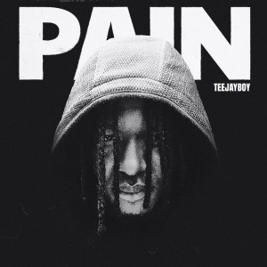 TeeJayBoy的专辑Pain