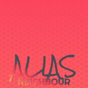 Album Alias Neighbour from Various