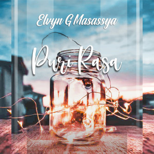 Album Puri Rasa from Elvyn G Masassya
