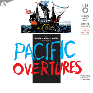 Stephen Sondheim的專輯Pacific Overtures (Original London Cast, English National Opera (Remastered))