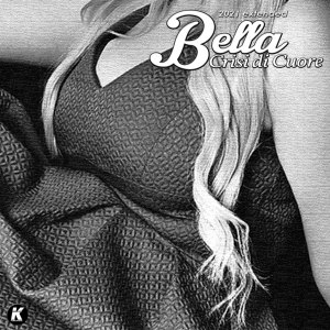 Album Crisi di cuore (K21extended) from BELLA