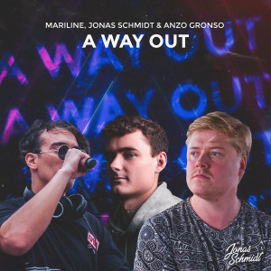 收聽Jonas Schmidt的A Way Out (Radio Edit)歌詞歌曲