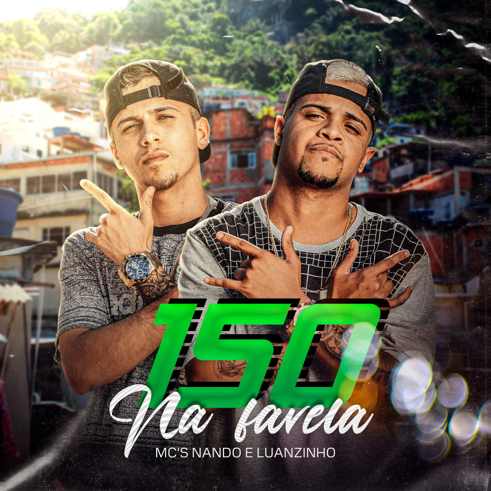 150 Na Favela (Explicit)