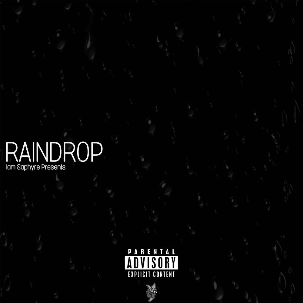 Raindrop (Explicit)